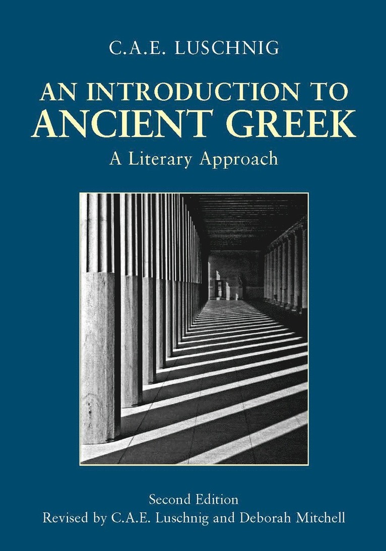 Cecelia Eaton Luschnig, Deborah Mitchell - Introduction to Ancient Greek, Häftad