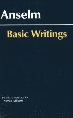 Anselm: Basic Writings 1