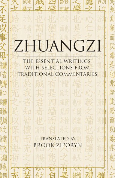 Zhuangzi - Zhuangzi: The Essential Writings, Inbunden
