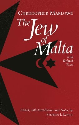 bokomslag The Jew of Malta, with Related Texts