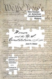 bokomslag Women and the U.S. Constitution: 1776-1920