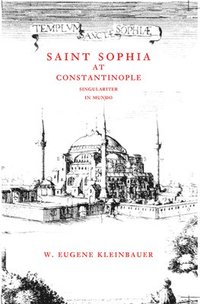 bokomslag Saint Sophia at Constantinople