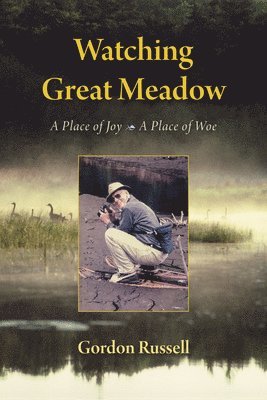 Watching Great Meadow 1