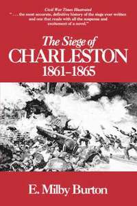 bokomslag Siege of Charleston, 1861-65
