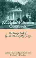 Colonial Plantation Cook Book 1