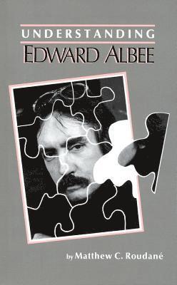 Matthew C. Roudane, Matthew C Roudane - Understanding Edward Albee, Häftad