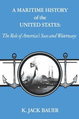 A Maritime History of the United States 1