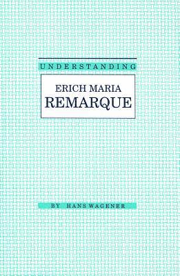 Understanding Erich Maria Remarque 1