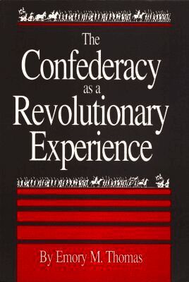 Confederacy As a Revolutionary Experience