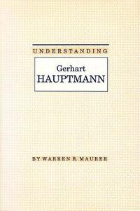 bokomslag Understanding Gerhart Hauptmann