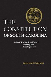 bokomslag The Constitution of South Carolina