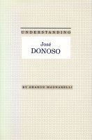 bokomslag Understanding Jose Donoso