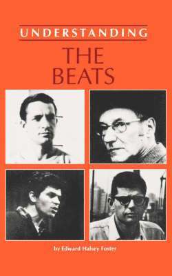 Edward Halsey Foster - Understanding the Beats, Häftad