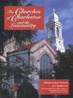 bokomslag The Churches of Charleston and the Lowcountry