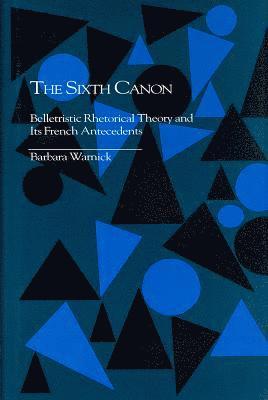 Barbara Warnick - Sixth Canon, Inbunden