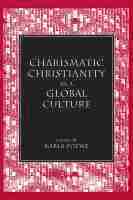 bokomslag Charismatic Christianity as a Global Culture