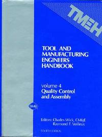 bokomslag Tool and Manufacturing Engineers' Handbook v. 4; Quality Control and Assembly