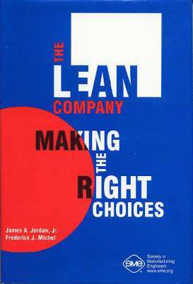 James Jordan, Frederick Michel - Lean Company, Inbunden
