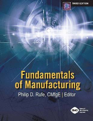 Fundamentals of Manufacturing 1