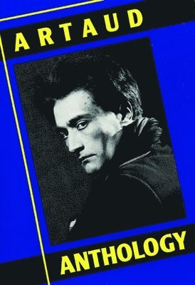 Antonin Artaud - Artaud Anthology, Häftad
