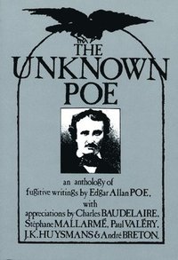 bokomslag The Unknown Poe