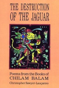 bokomslag Destruction Of The Jaguar