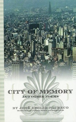 City of Memory and Other Poems 1