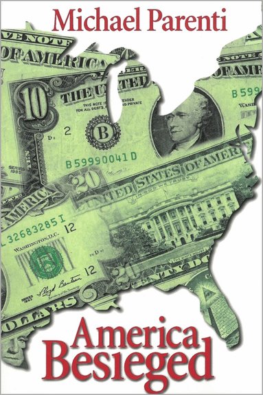 Michael Parenti - America Besieged, Häftad