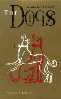 bokomslag The Dogs