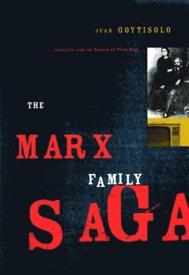 The Marx Family Saga 1