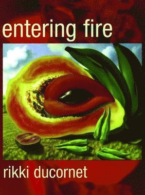 Entering Fire