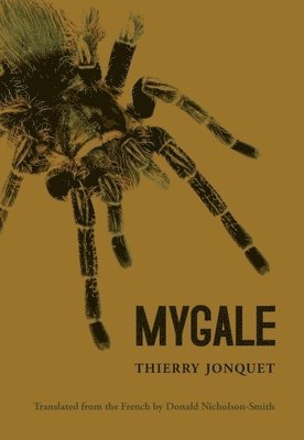 Thierry Jonquet - Mygale, Häftad