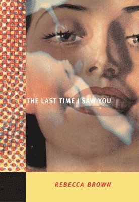 Last Time I Saw You