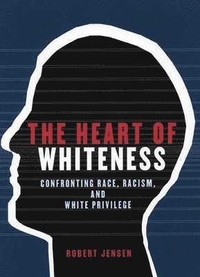 The Heart of Whiteness 1