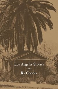 bokomslag Los Angeles Stories