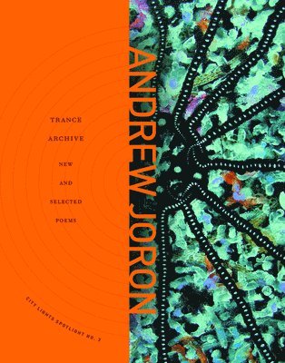 Andrew Joron - Trance Archive, Häftad