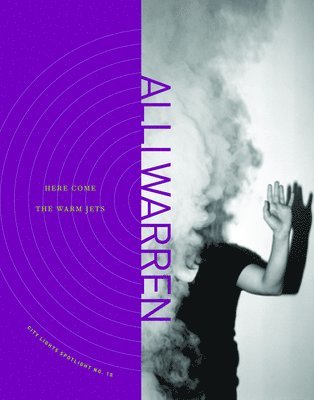 Alli Warren - Here Come the Warm Jets, Häftad