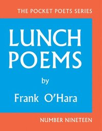 bokomslag Lunch Poems