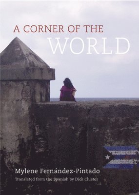 Mylene Fernández Pintado - Corner of the World, Häftad