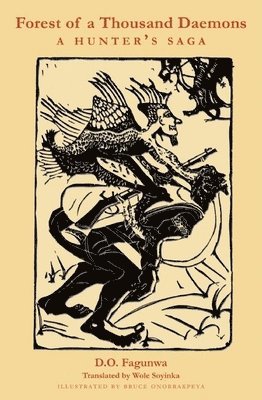 D.O. Fagunwa - Forest of  A Thousand Daemons, Häftad