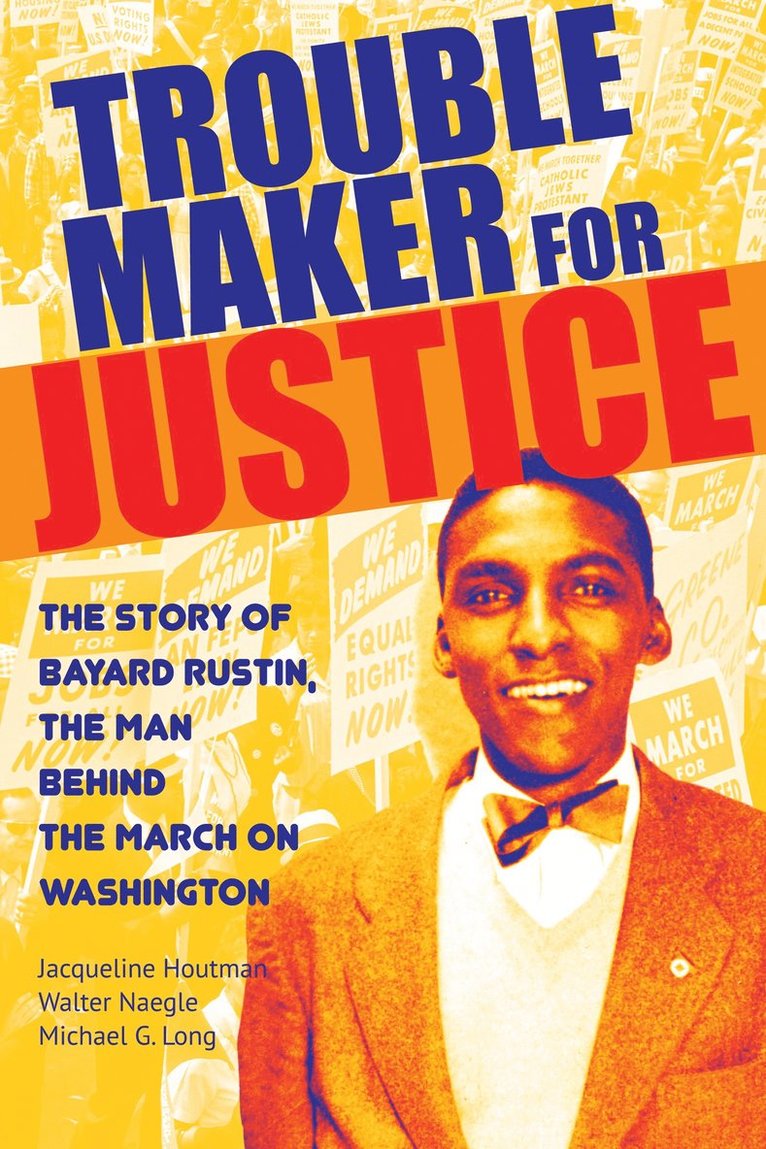 Jacqueline Houtman, Walter Naegle, Michael G. Long, Michael G Long - Troublemaker for Justice, Häftad