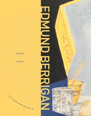 Edmund Berrigan - More Gone, Häftad