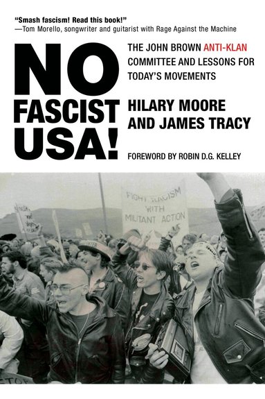 Hilary Moore, James Tracy - No Fascist USA!, Häftad