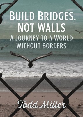 Build Bridges, Not Walls 1