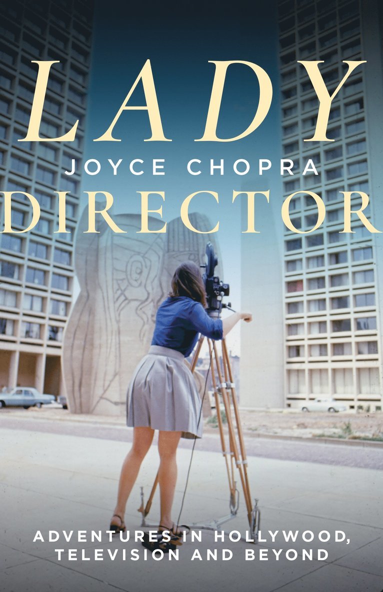Joyce Chopra - Lady Director, Häftad