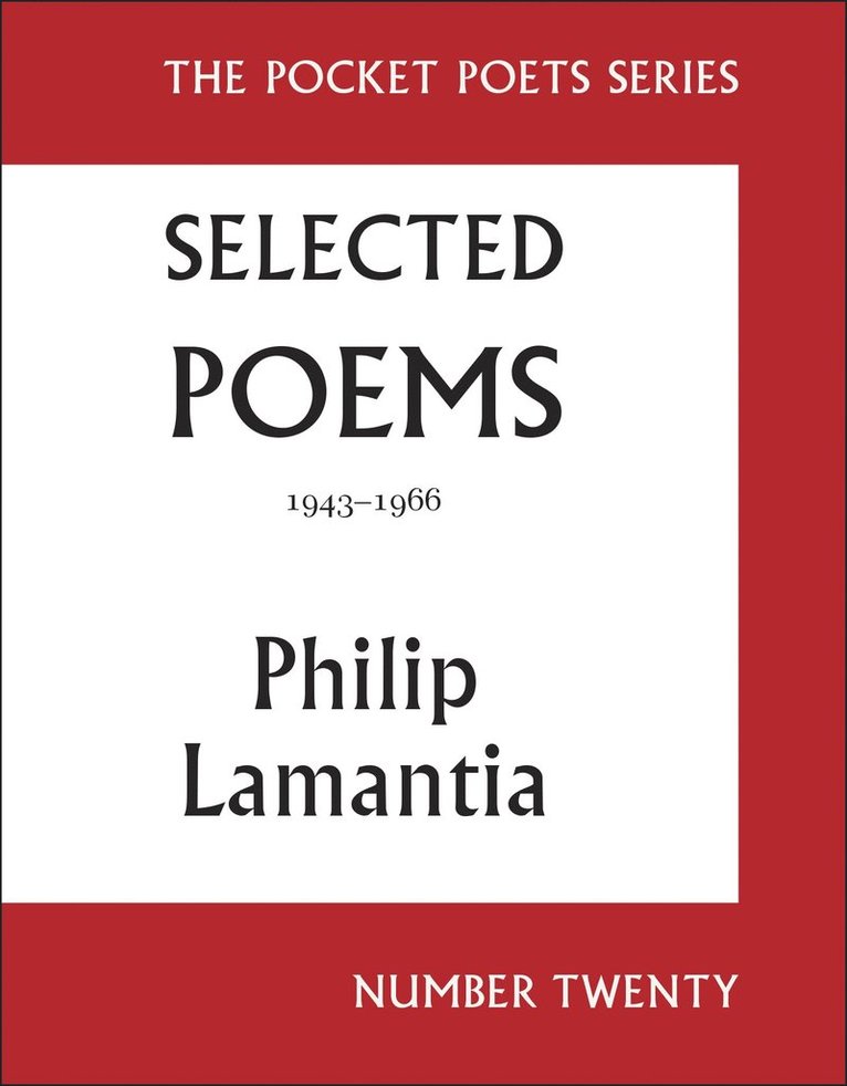 Selected Poems of Philip Lamantia, 1943-1966 1