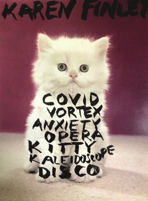 COVID Vortex Anxiety Opera Kitty Kaleidoscope Disco 1