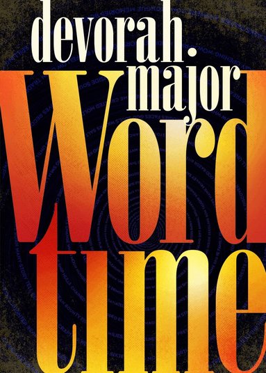 devorah major - Word Time, Häftad