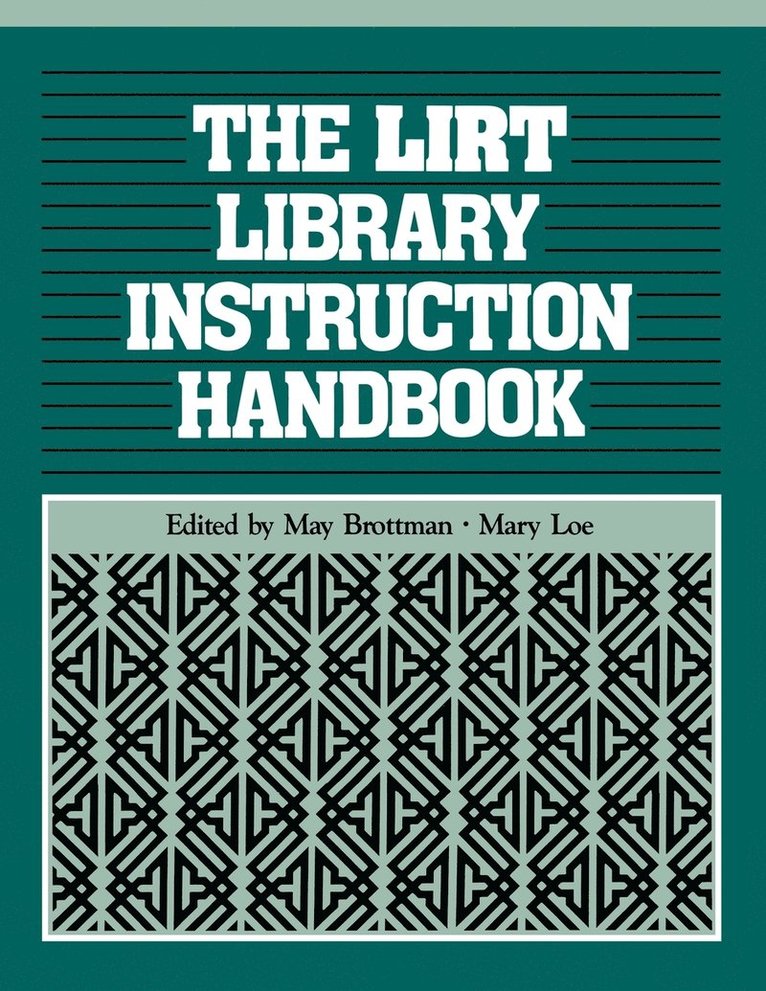 Anon - LIRT Library Instruction Handbook, Häftad