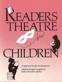 bokomslag Readers Theatre for Children
